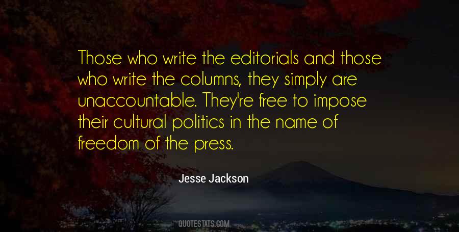 Quotes About Freedom Of The Press #1460495