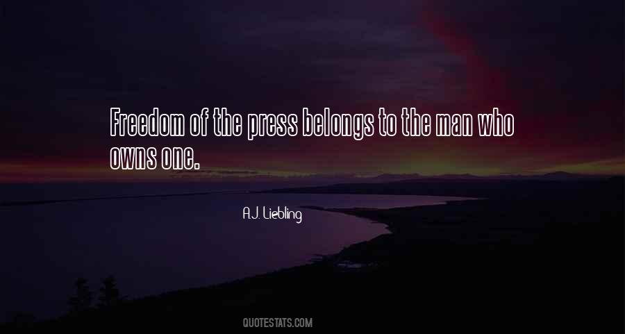 Quotes About Freedom Of The Press #1638584