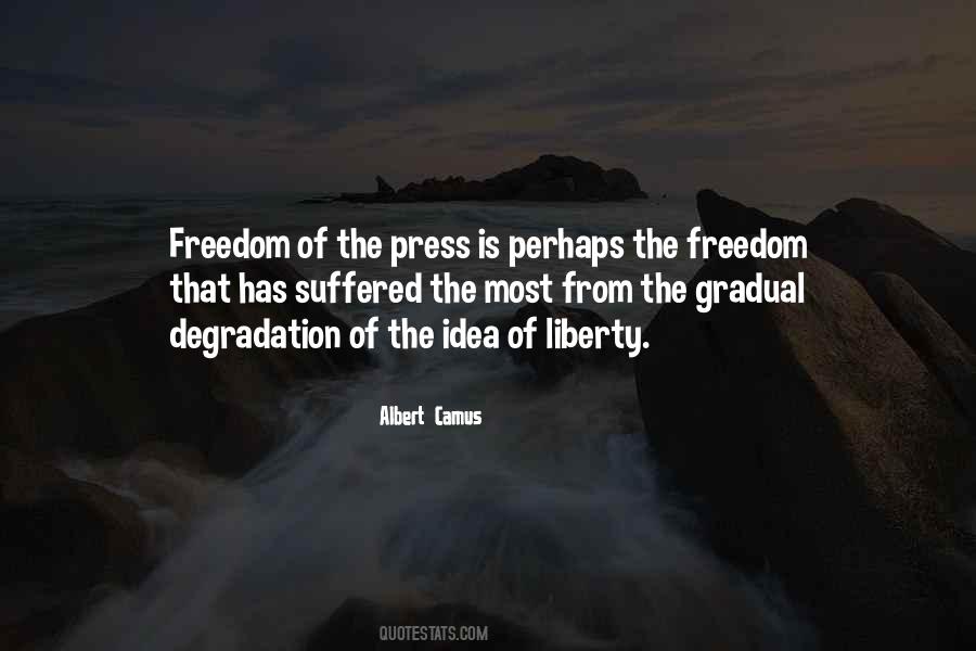 Quotes About Freedom Of The Press #349058