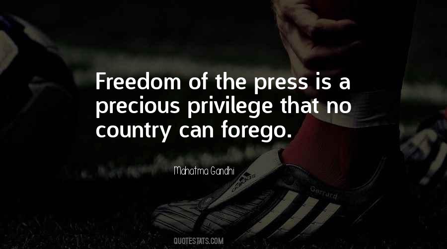 Quotes About Freedom Of The Press #370856