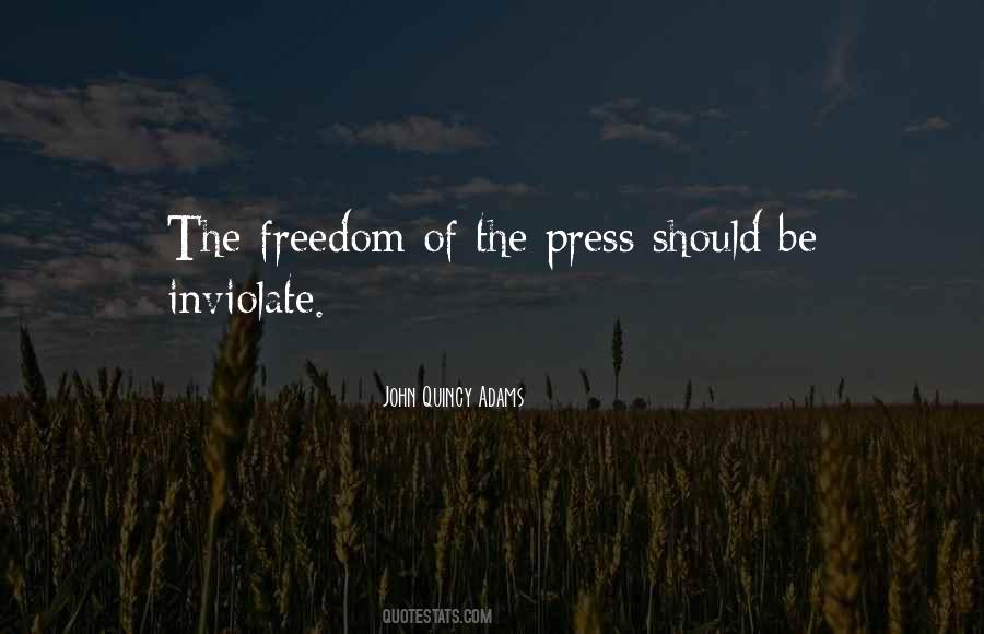 Quotes About Freedom Of The Press #840508