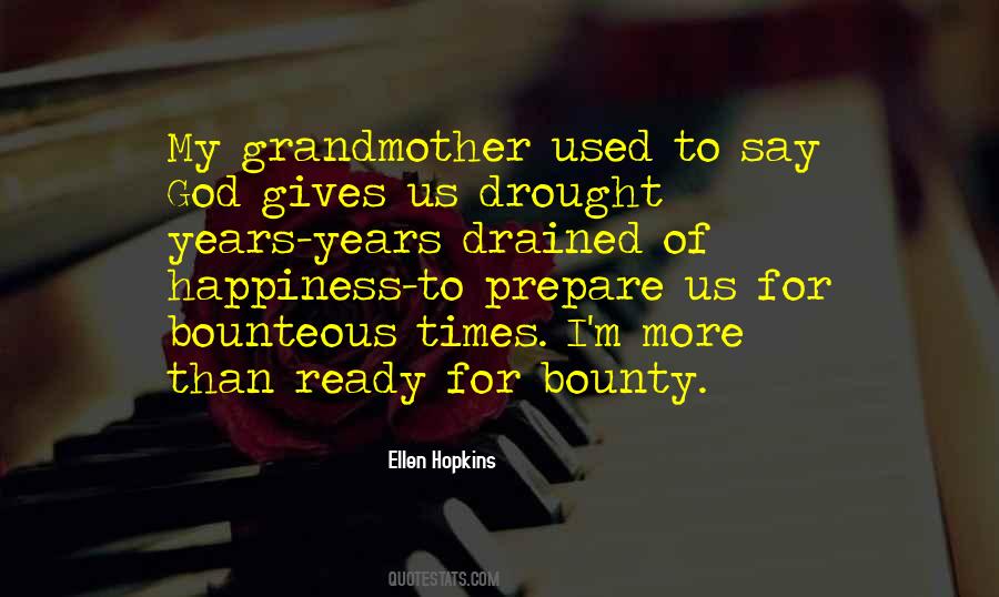 Quotes About Happiness Of God #449686