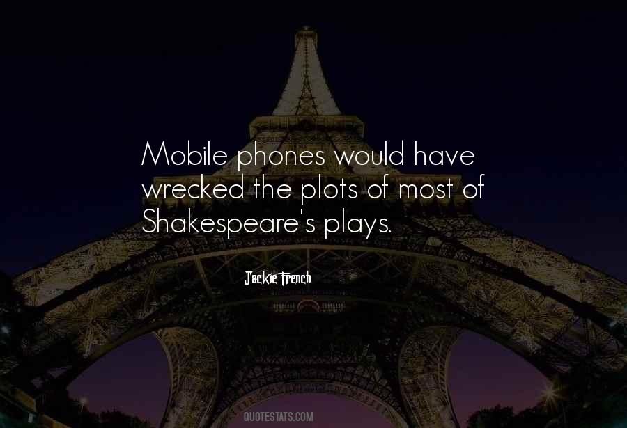 Shakespeare S Plays Quotes #1023490
