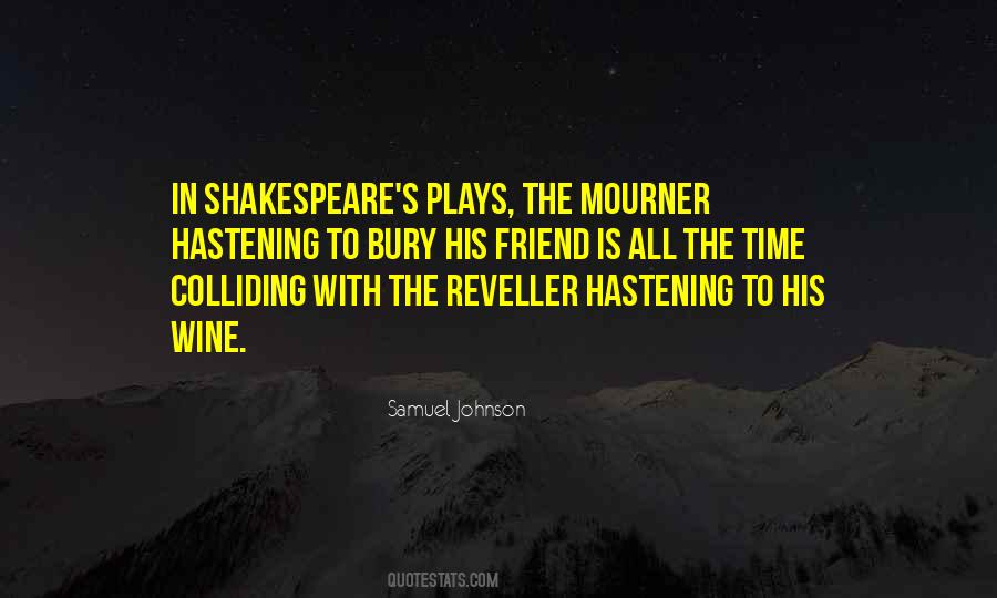 Shakespeare S Plays Quotes #1626453