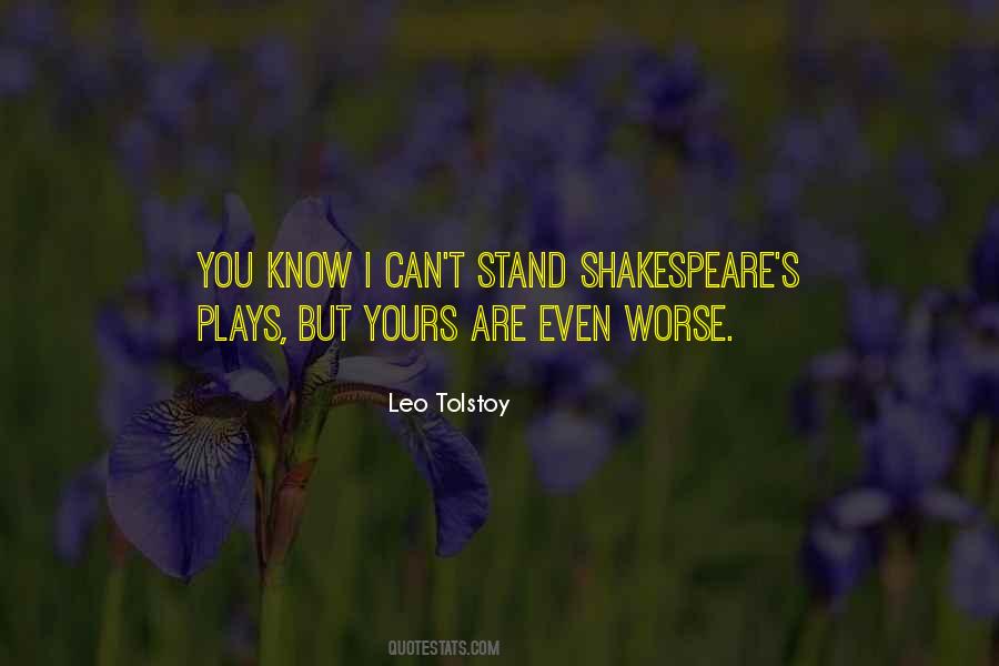 Shakespeare S Plays Quotes #1874791