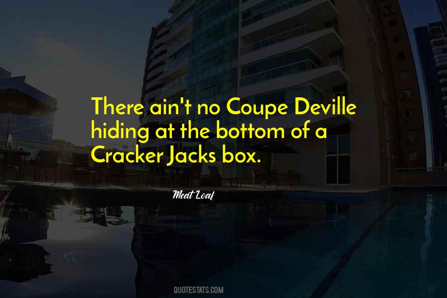 Quotes About Cracker Jacks #1361441