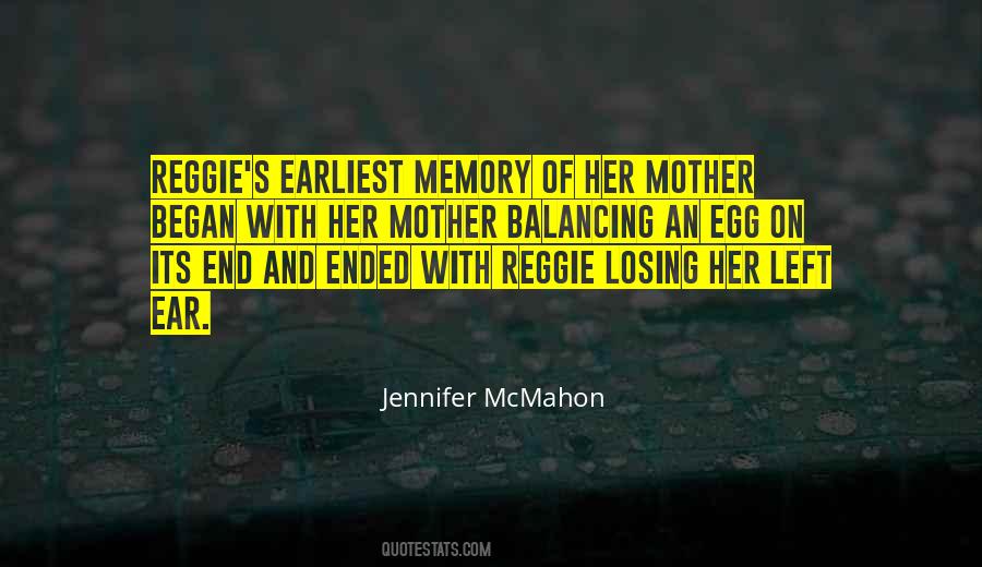 Quotes About Losing One's Mother #123778