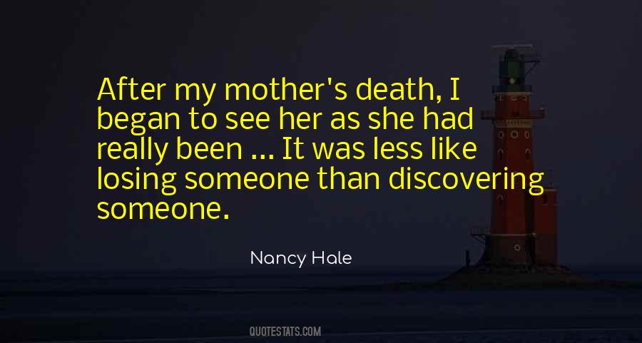 Quotes About Losing One's Mother #1470088