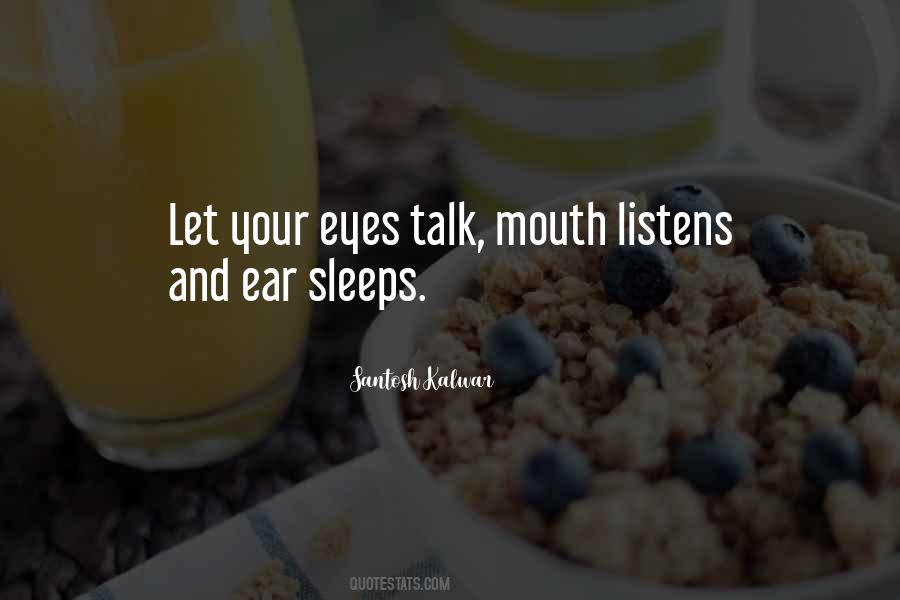 Quotes About Eyes Talk #167832