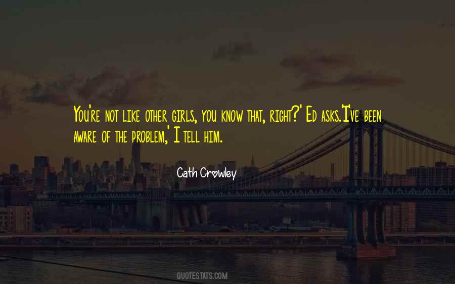 Not Like Other Girls Quotes #1587144