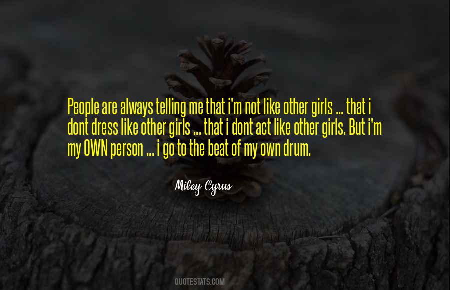 Not Like Other Girls Quotes #1598138