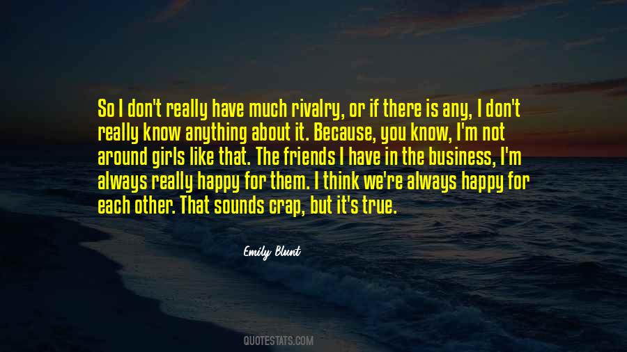 Not Like Other Girls Quotes #1682354