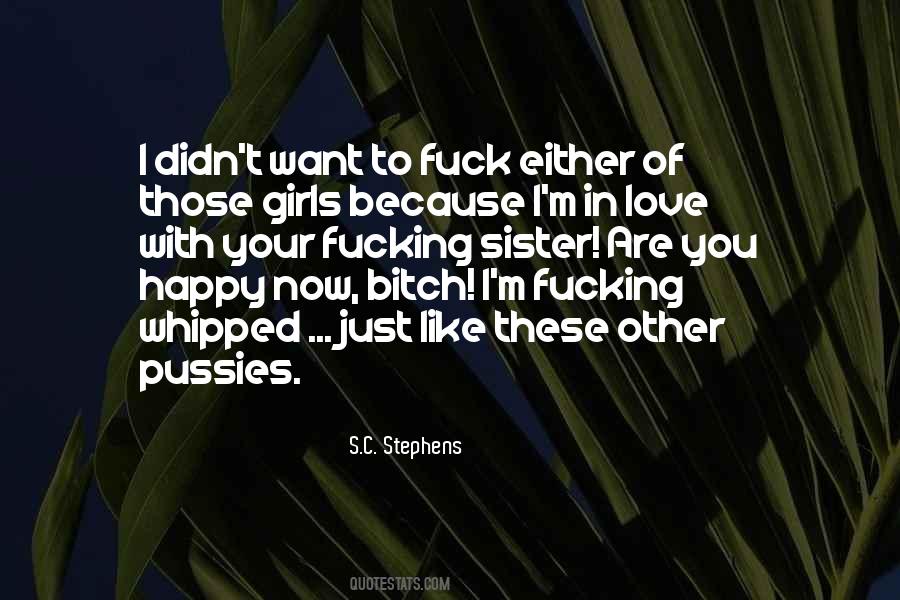 Not Like Other Girls Quotes #33083