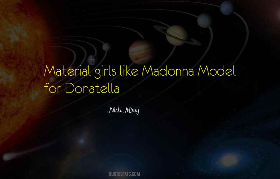 Not Like Other Girls Quotes #35660