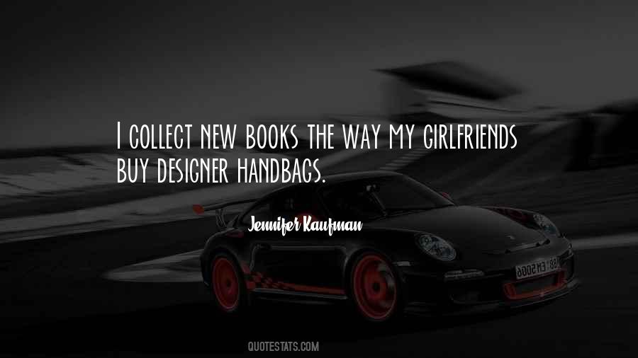 Quotes About New Books #1008699