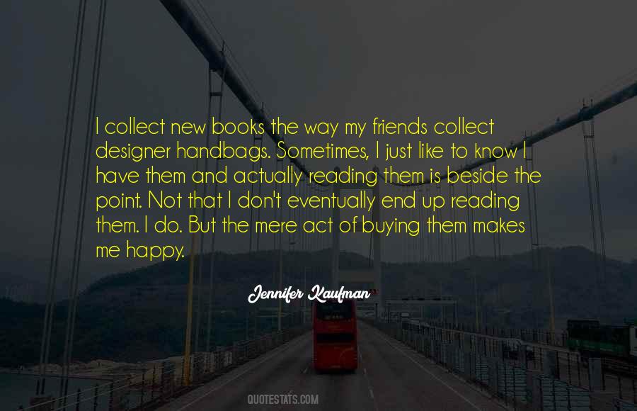 Quotes About New Books #1875646