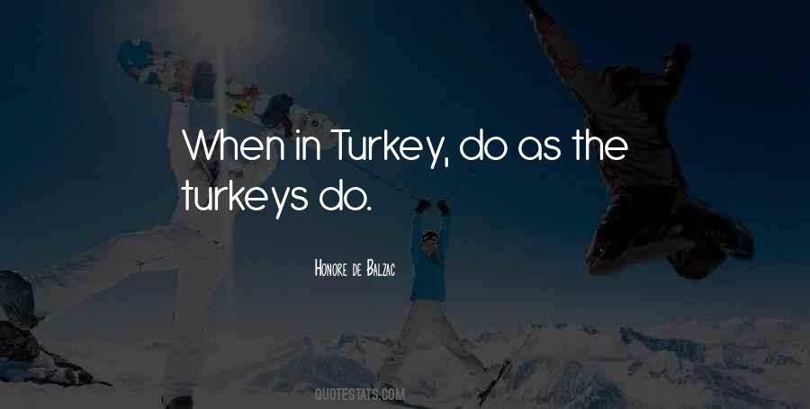 Quotes About Turkeys #1176634