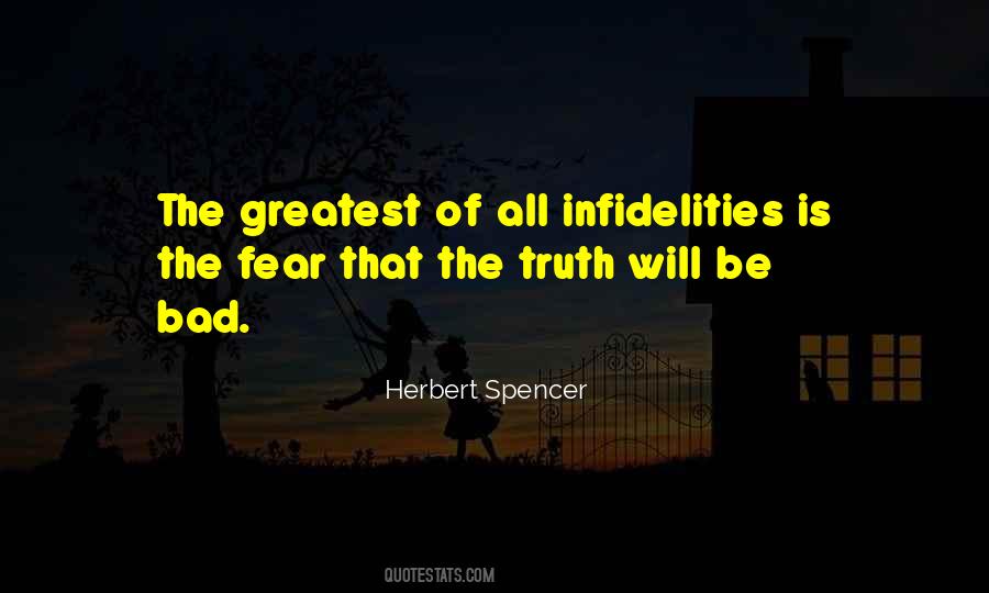 Quotes About Fear Of The Truth #173890