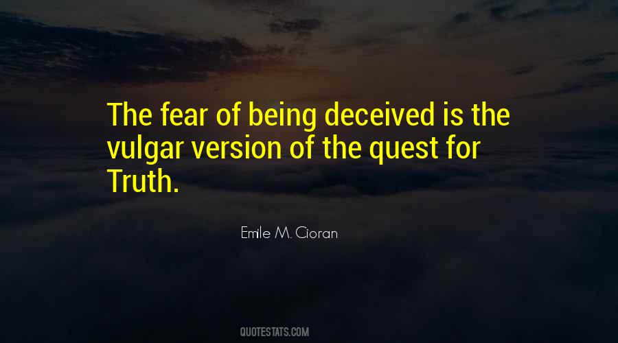 Quotes About Fear Of The Truth #531330