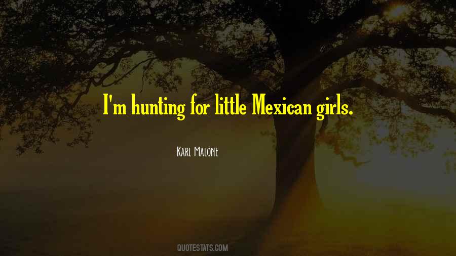 Girl Hunting Quotes #1537603