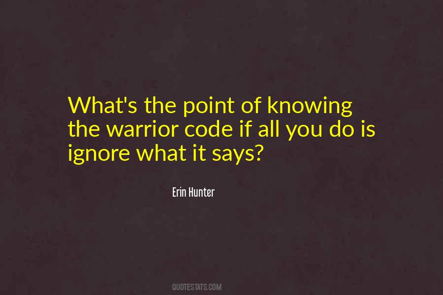 Quotes About Warrior Code #1514150