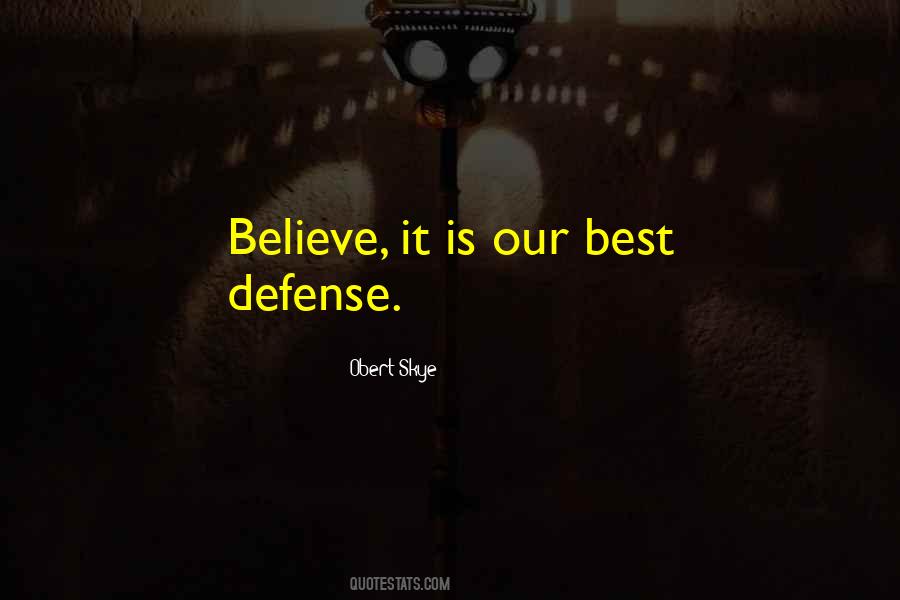 Best Defense Quotes #156552