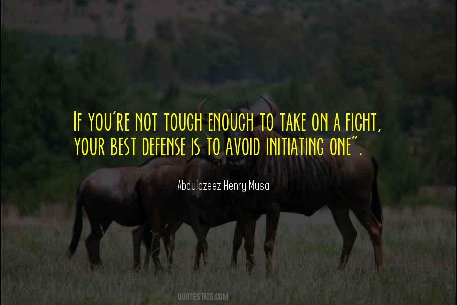 Best Defense Quotes #1816786