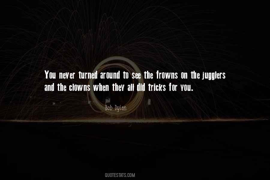 Quotes About Frowns #1391374