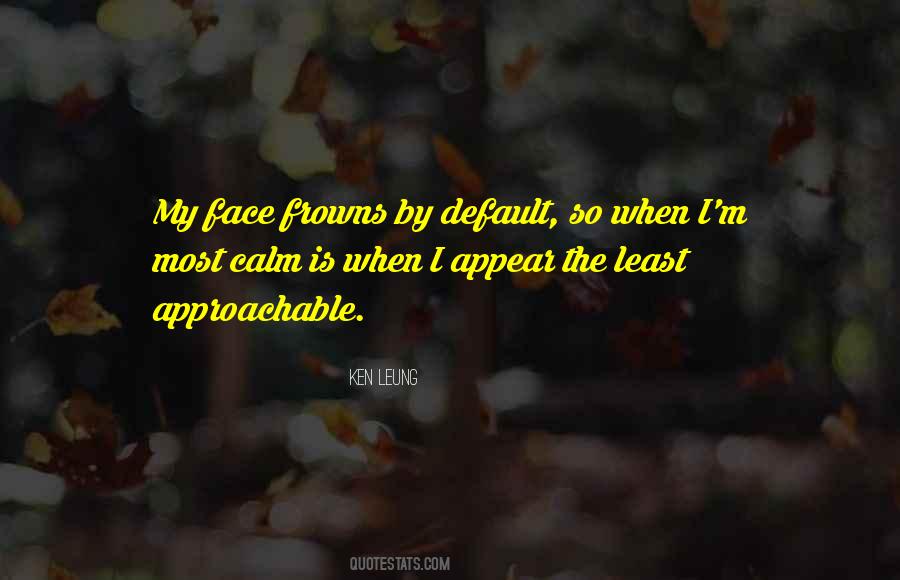 Quotes About Frowns #328755