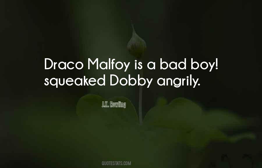 Quotes About Malfoy #1156405
