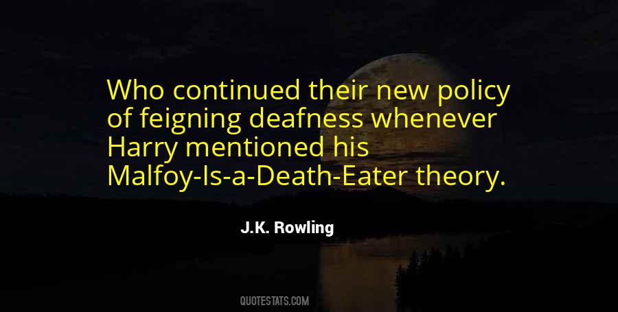 Quotes About Malfoy #1370018