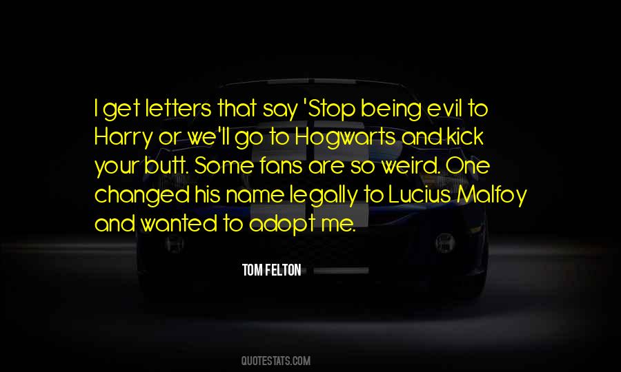 Quotes About Malfoy #1681718