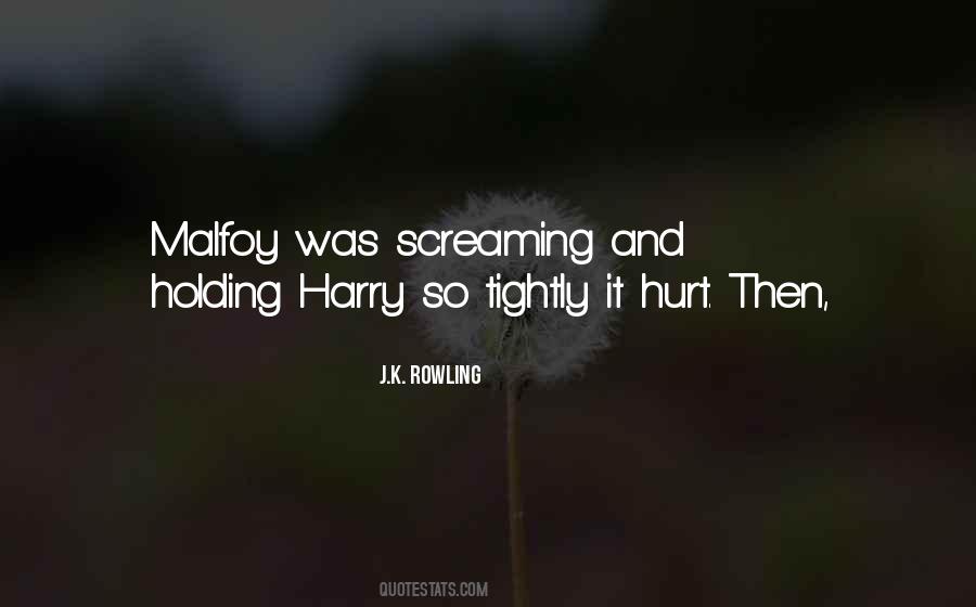 Quotes About Malfoy #1722725