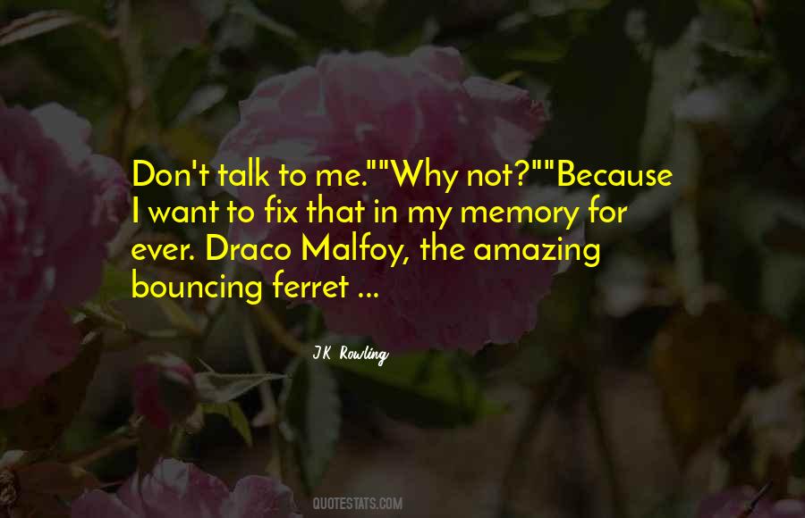 Quotes About Malfoy #1810710