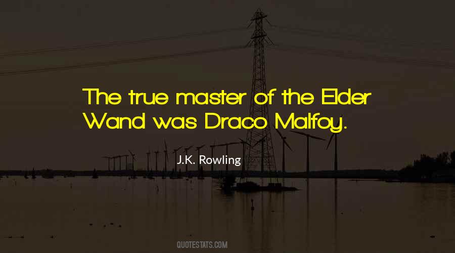 Quotes About Malfoy #1852972