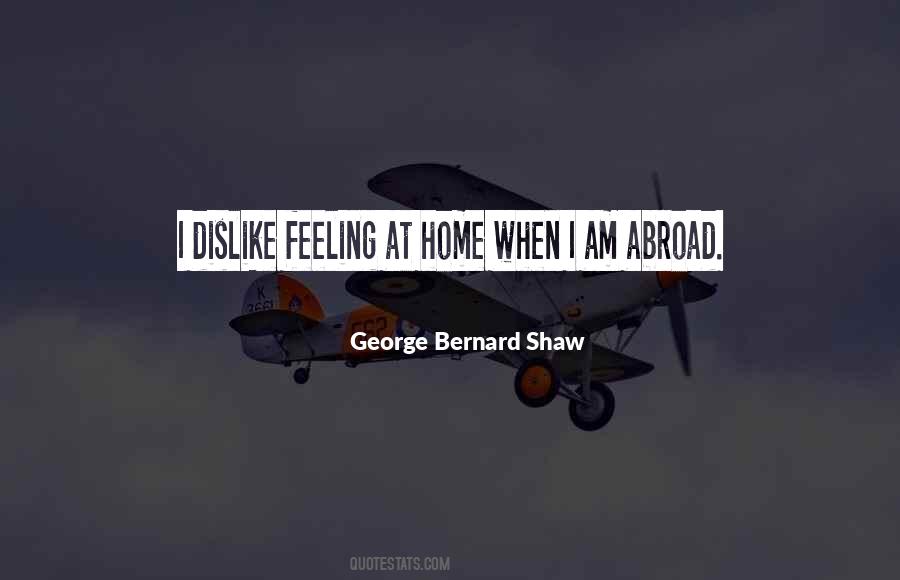 Feeling At Home Quotes #1344410