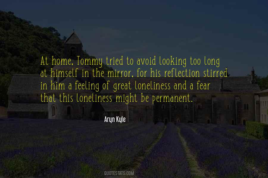 Feeling At Home Quotes #288567