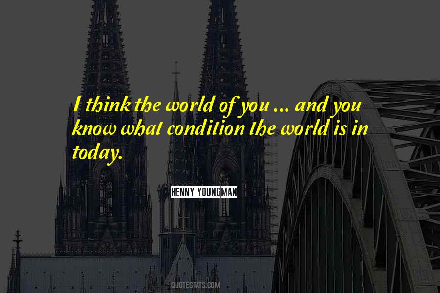 Quotes About Today #1852738