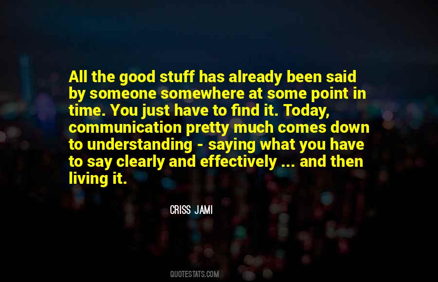 Quotes About Today #1859940
