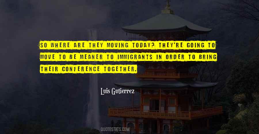 Quotes About Today #1860744