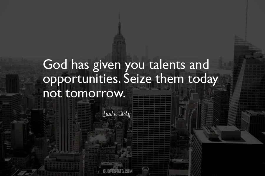 Quotes About Today #1865191