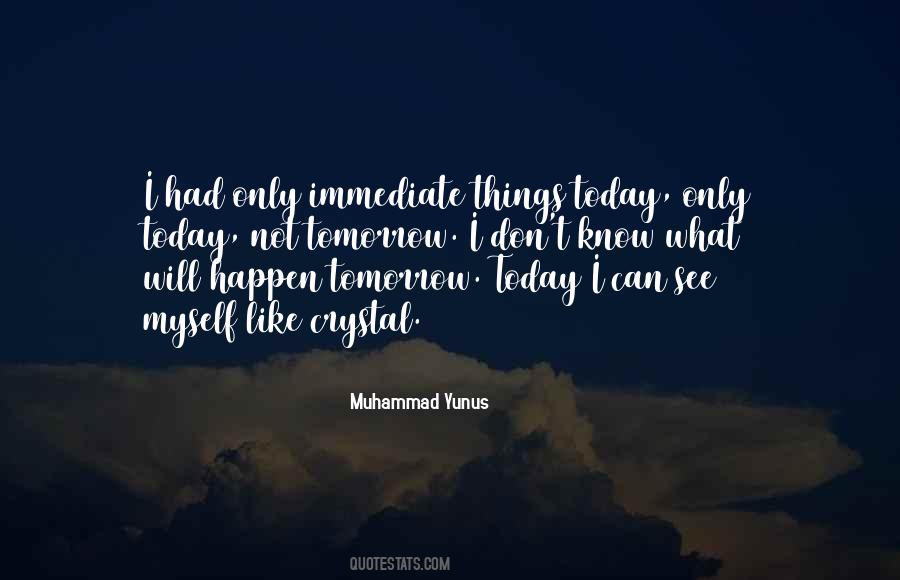 Quotes About Today #1865685