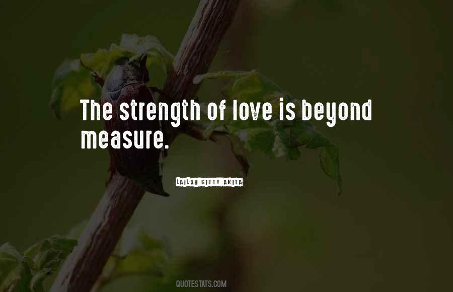 Quotes About Love Without Measure #270286