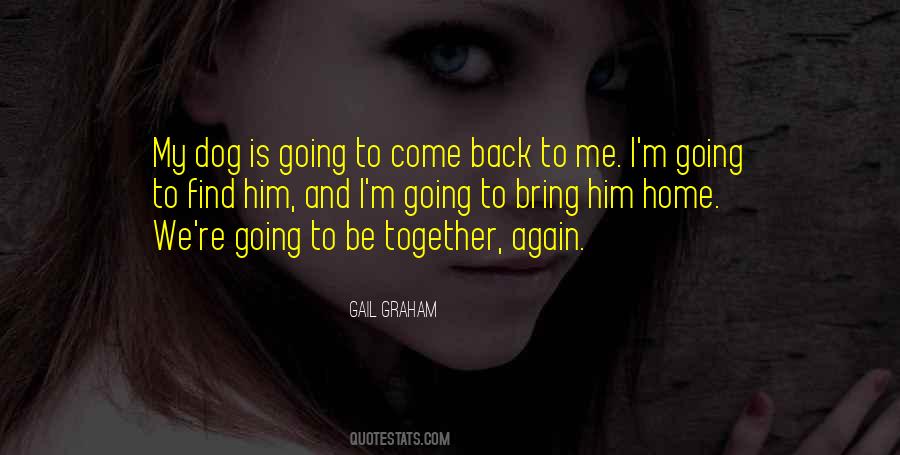 Quotes About Going Home Again #793025