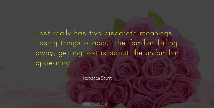 Quotes About Losing Things #1568288