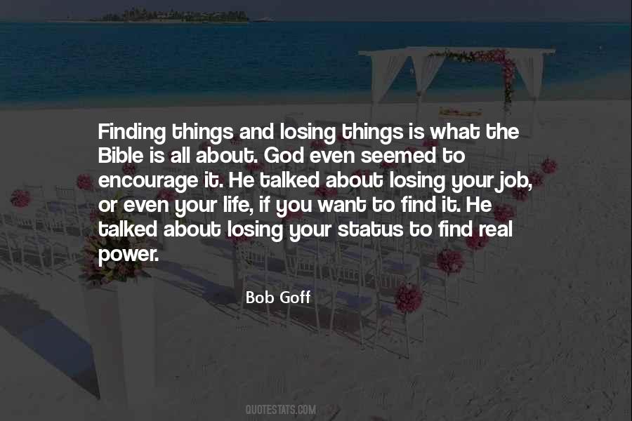 Quotes About Losing Things #759941