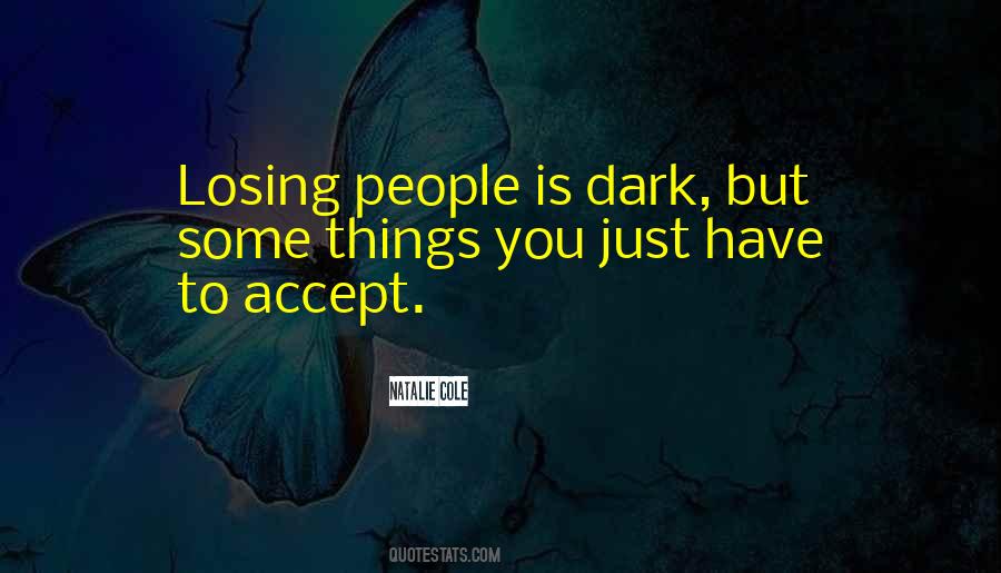 Quotes About Losing Things #884316