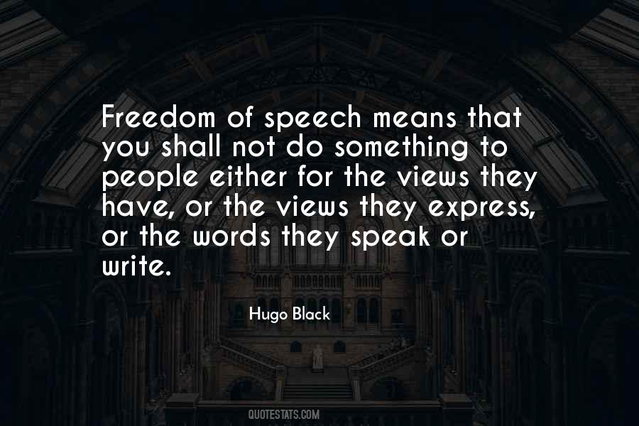 Quotes About Freedom To Speak #1162288