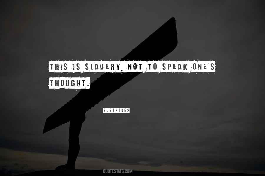 Quotes About Freedom To Speak #1271906