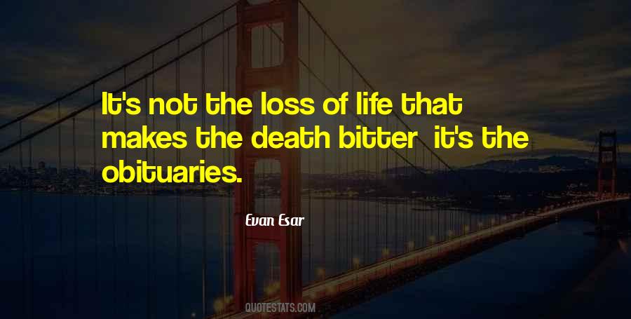 Quotes About Loss Of Life #160797